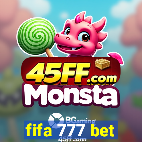fifa 777 bet